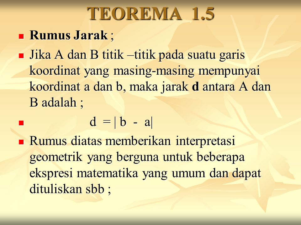 TEOREMA 1.5 Rumus Jarak ;