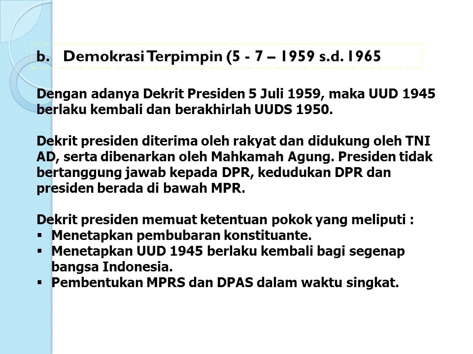 Demokrasi Terpimpin (5 - 7 – 1959 s.d. 1965