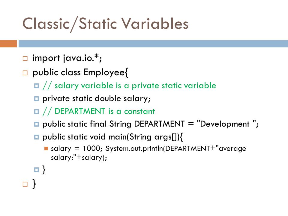 Classic/Static Variables