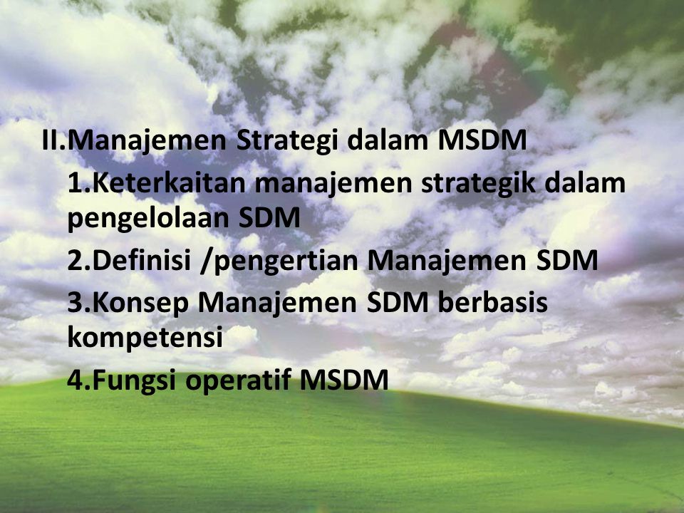 II. Manajemen Strategi dalam MSDM 1