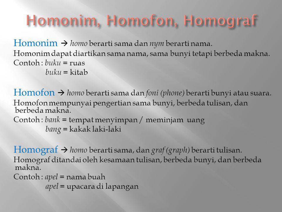 Contoh Persamaan Homonim - Simak Gambar Berikut