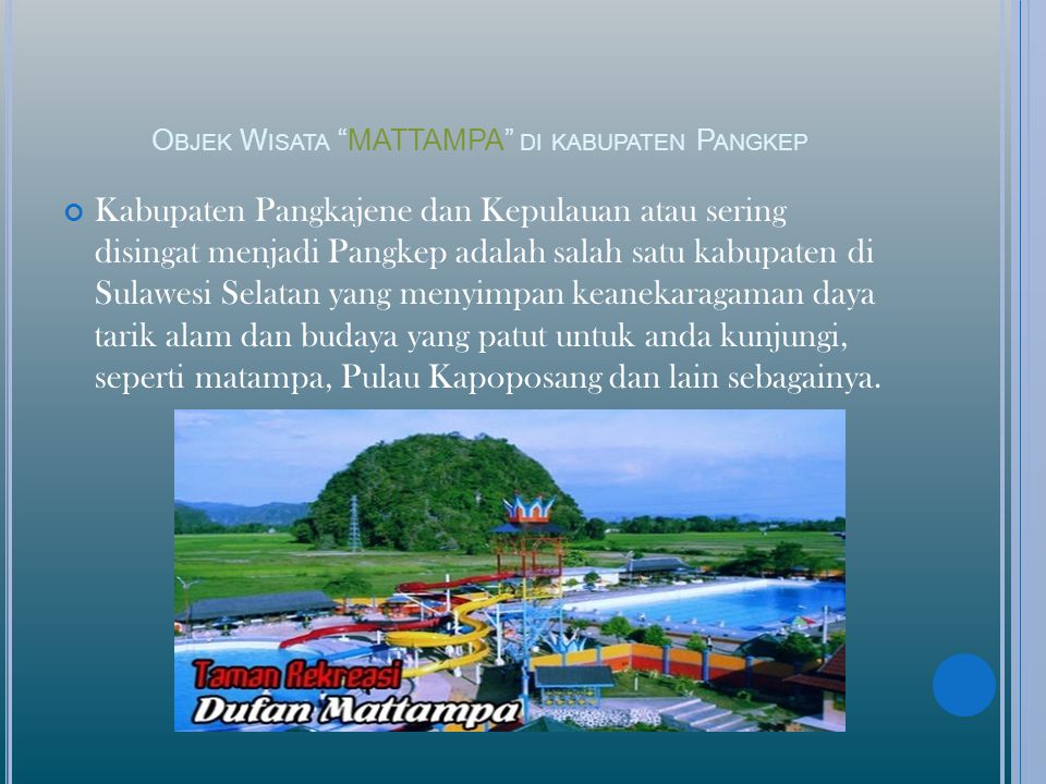 Objek Wisata MATTAMPA di kabupaten Pangkep