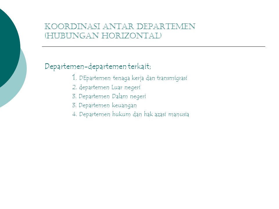 KOOrdinasi antar departemen (hubungan horizontal)