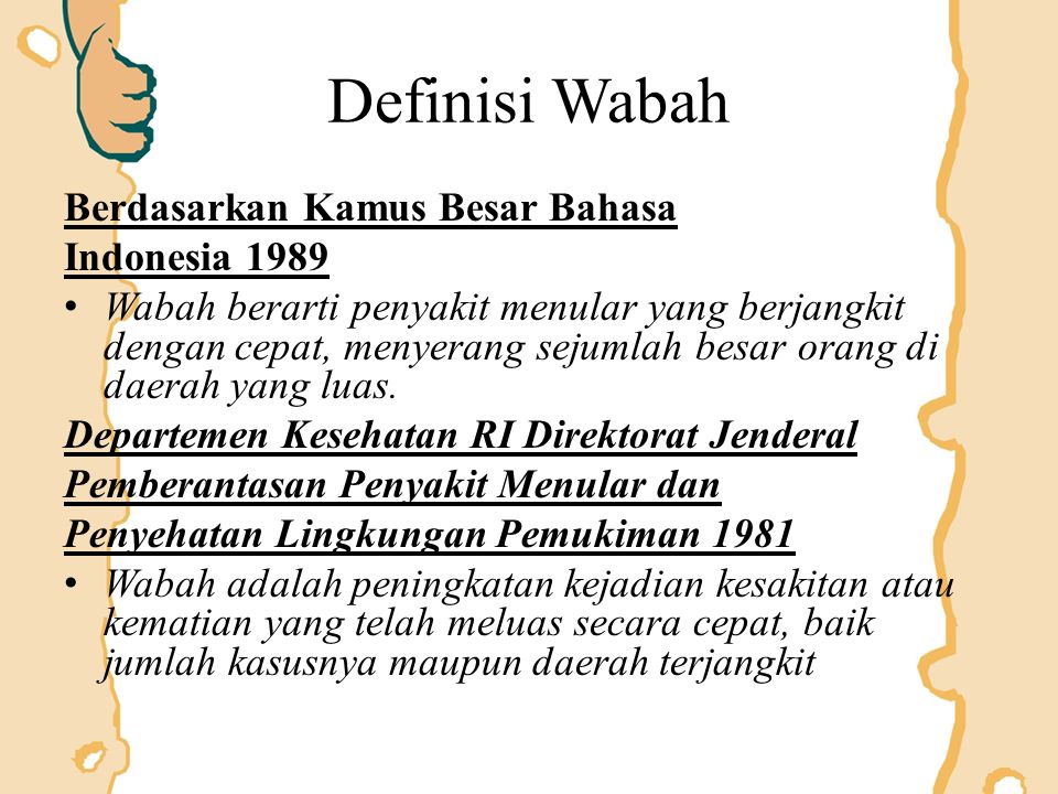 Definisi Wabah Berdasarkan Kamus Besar Bahasa Indonesia 1989