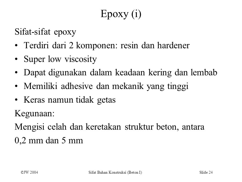 Epoxy (i) Sifat-sifat epoxy