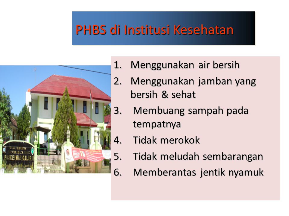 PHBS di Institusi Kesehatan