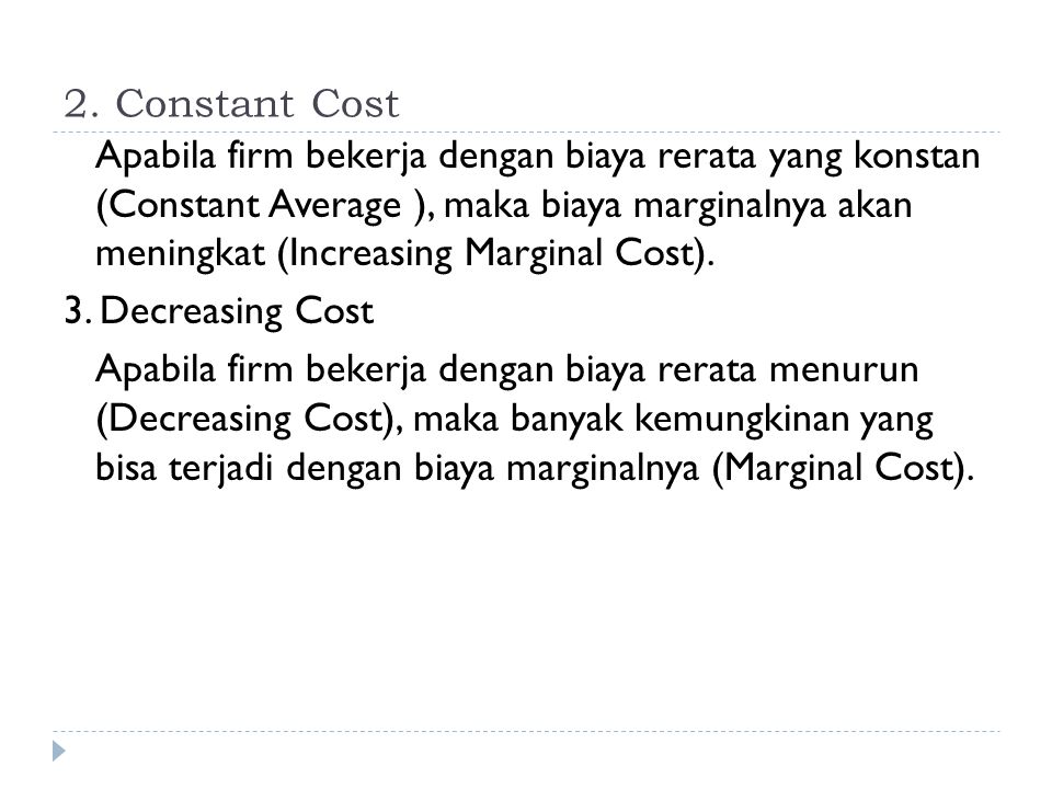 2. Constant Cost