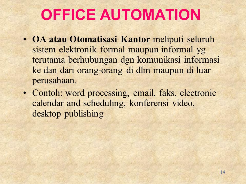 OFFICE AUTOMATION