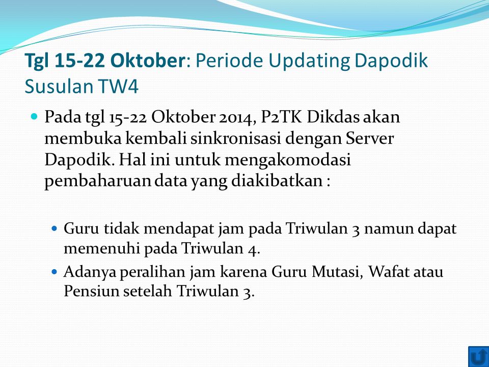 Tgl Oktober: Periode Updating Dapodik Susulan TW4