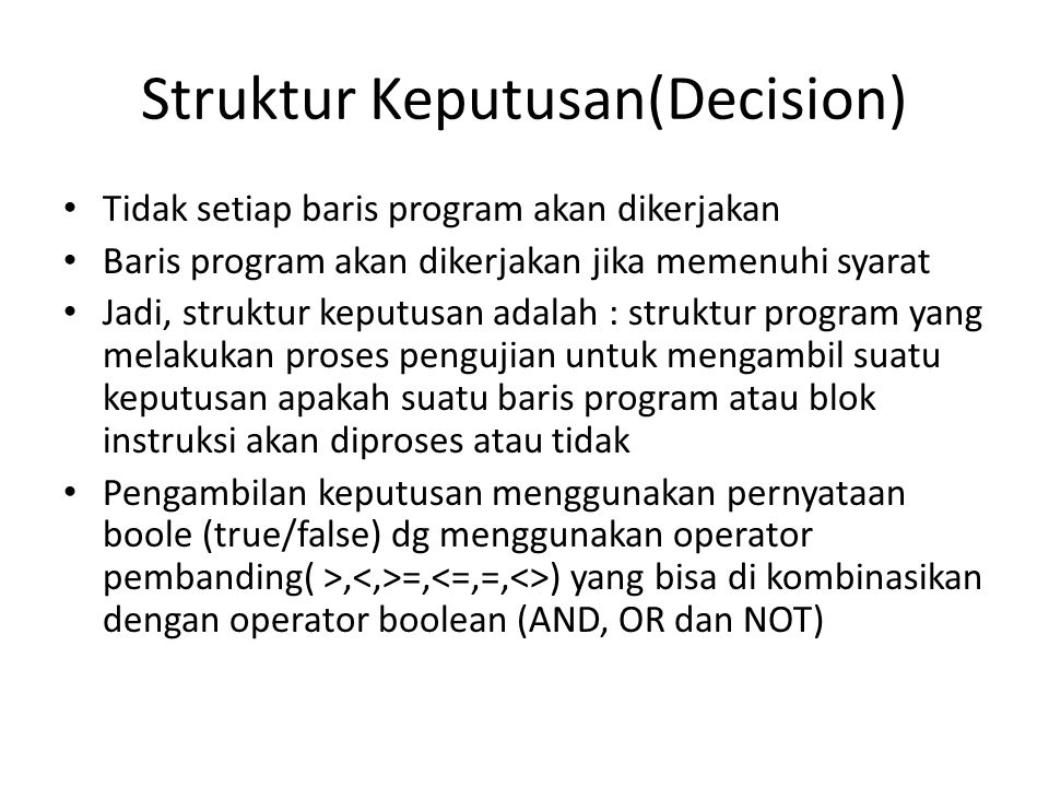 Struktur Keputusan(Decision)