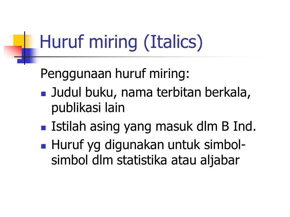 Huruf miring (Italics)