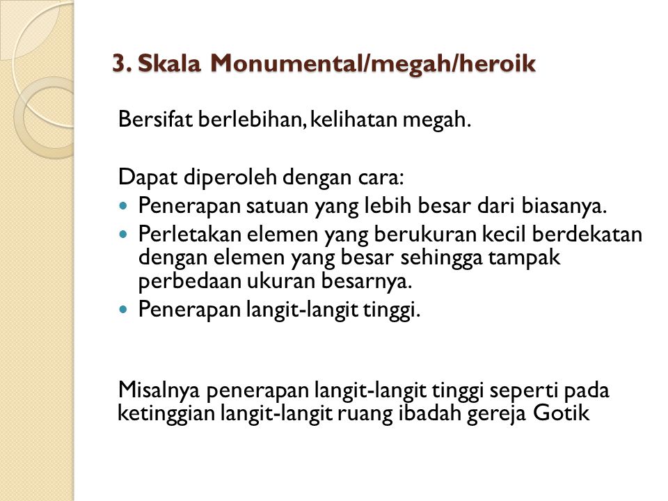 3. Skala Monumental/megah/heroik