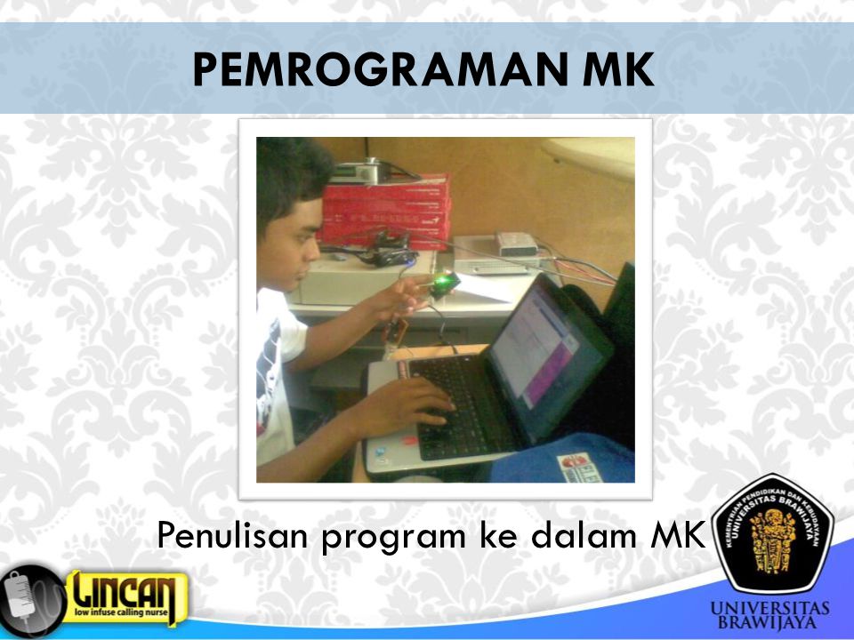 Penulisan program ke dalam MK