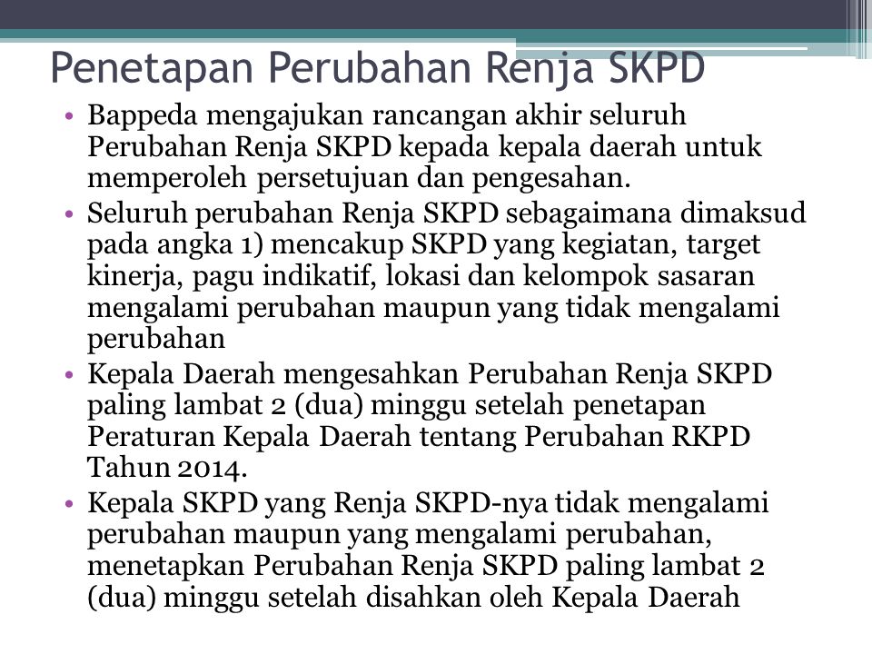 Penetapan Perubahan Renja SKPD