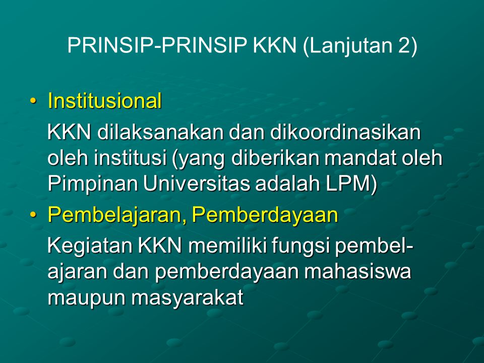 PRINSIP-PRINSIP KKN (Lanjutan 2)