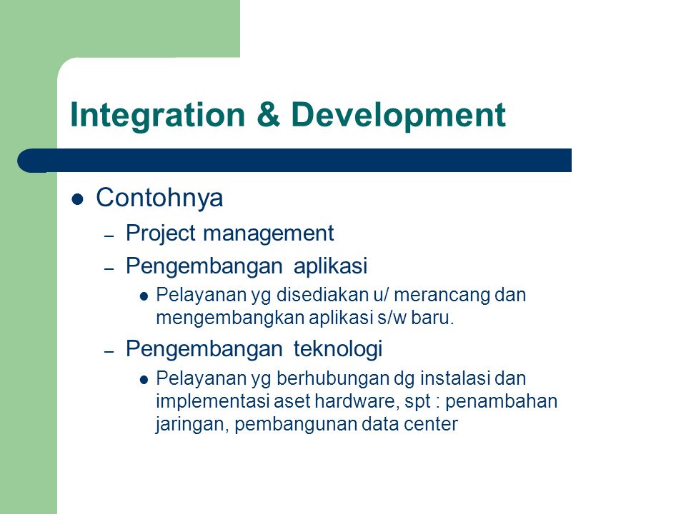 Integration & Development