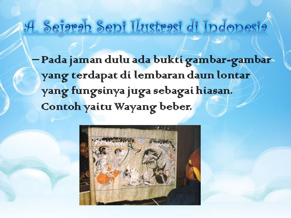 A. Sejarah Seni Ilustrasi di Indonesia