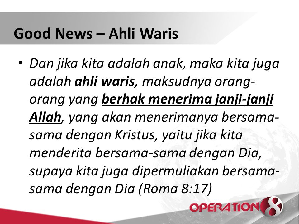 Good News – Ahli Waris