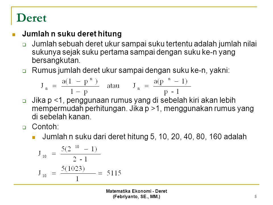 MATEMATIKA EKONOMI Bagian 1 - Deret - Ppt Download