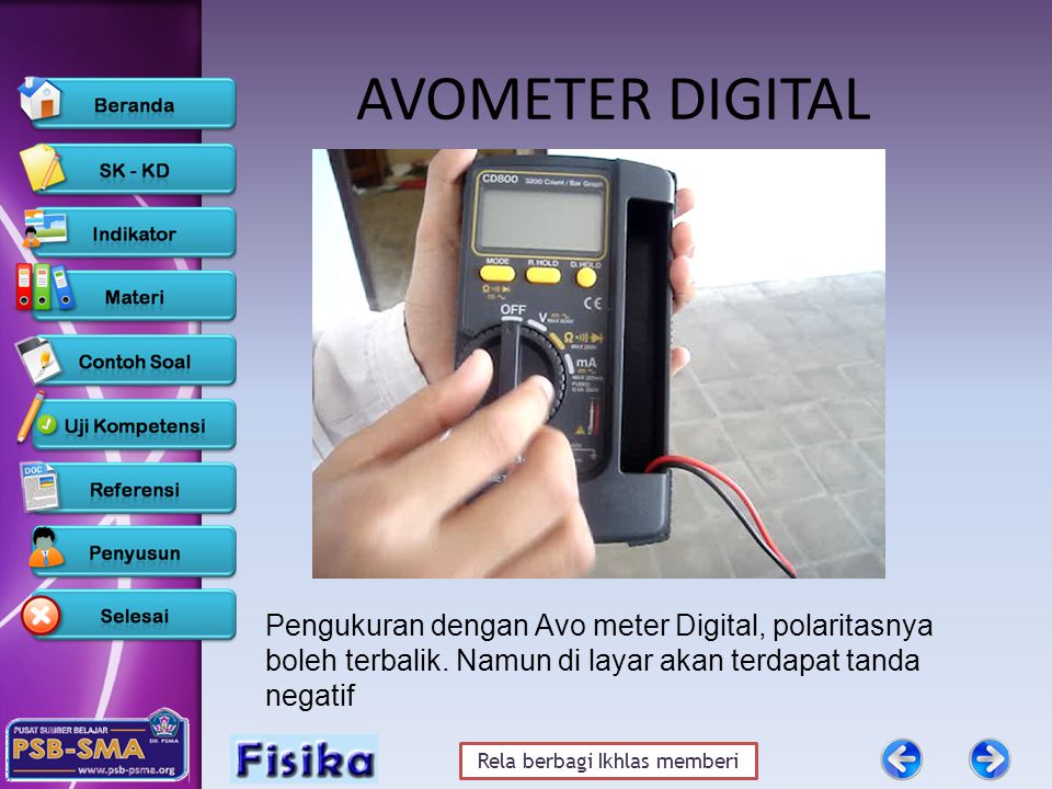 AVOMETER DIGITAL Pengukuran dengan Avo meter Digital, polaritasnya boleh terbalik.
