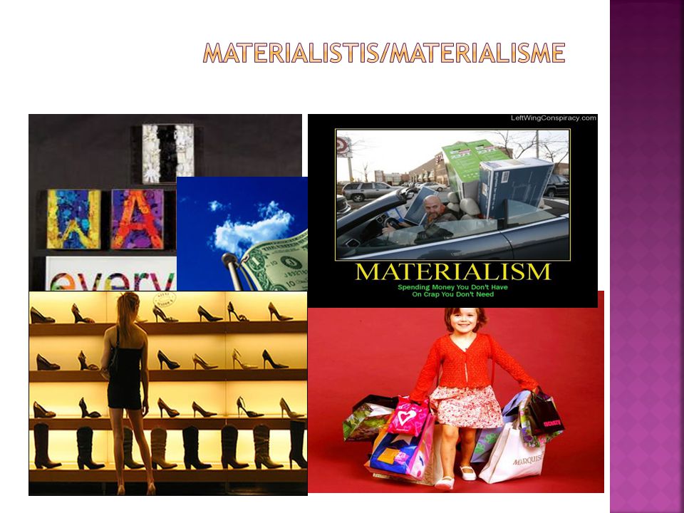 Materialistis/MaterialisME