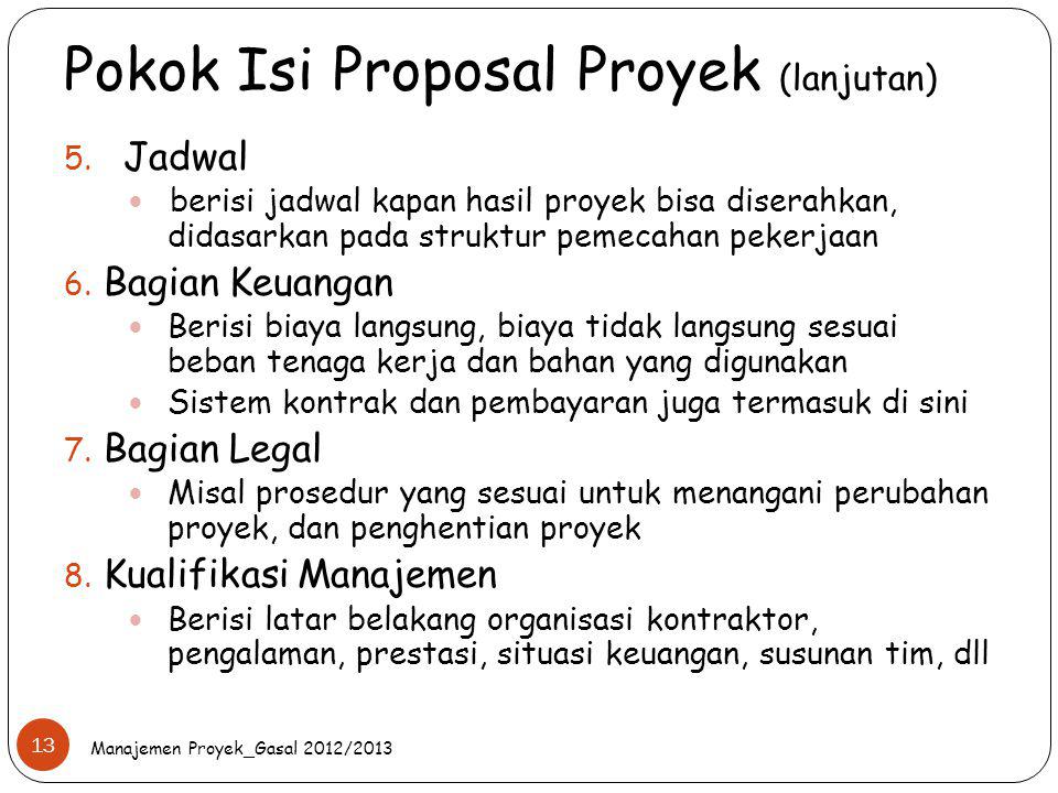 Pokok Isi Proposal Proyek (lanjutan)