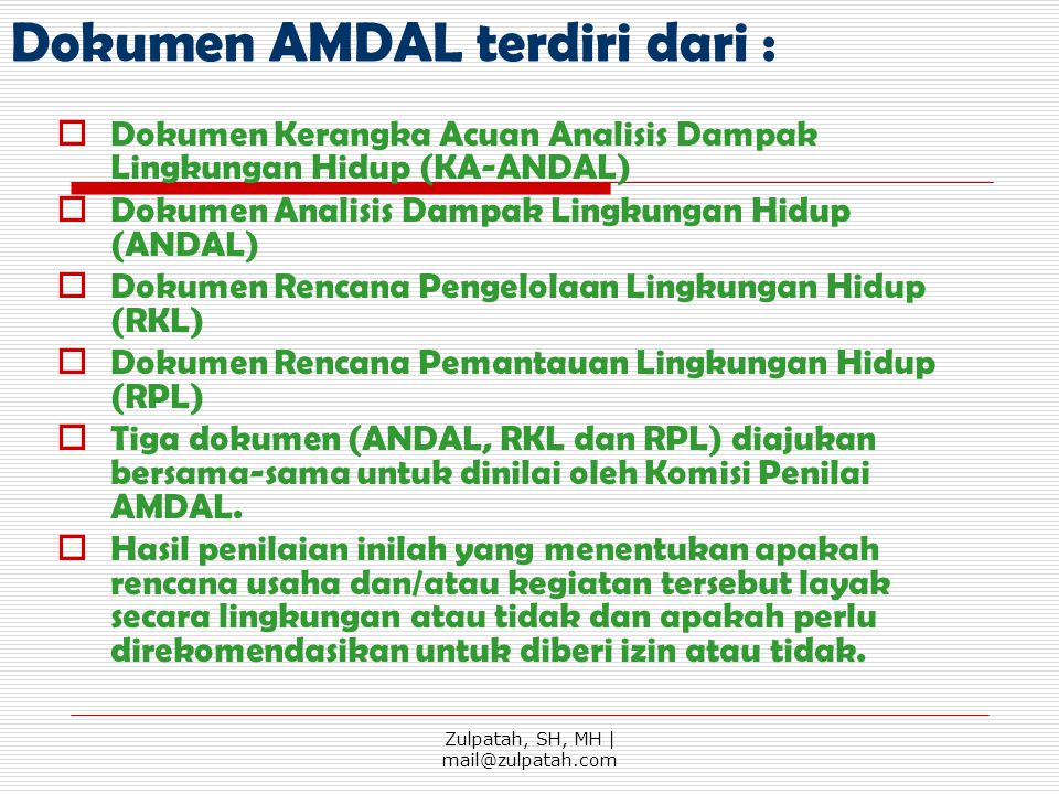 Dokumen AMDAL terdiri dari :