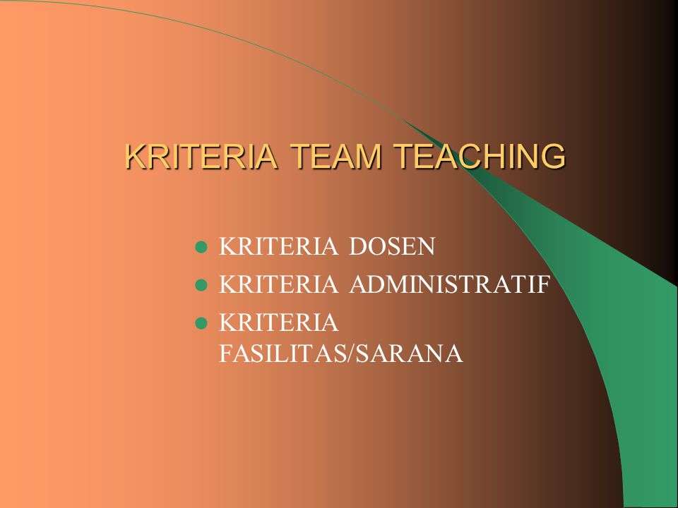 KRITERIA TEAM TEACHING