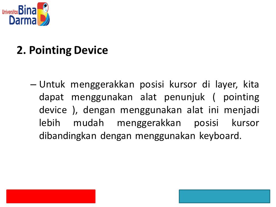 2. Pointing Device