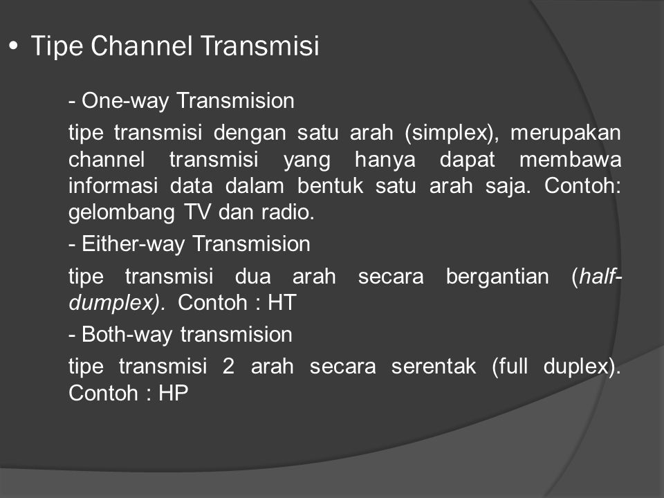 Tipe Channel Transmisi