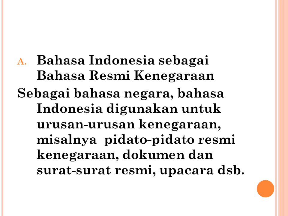 Bahasa Indonesia sebagai Bahasa Resmi Kenegaraan