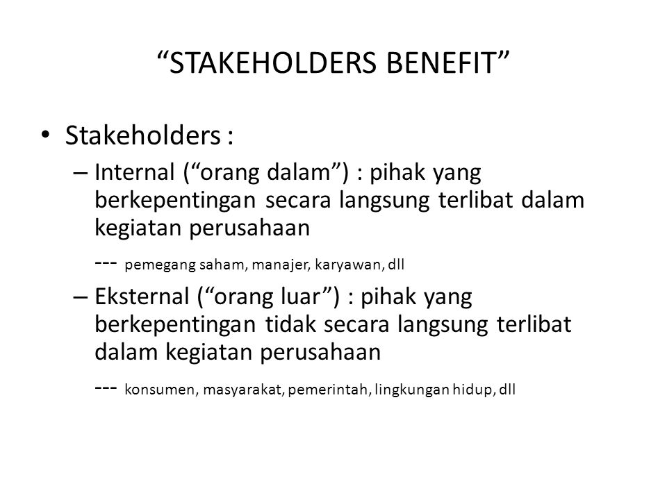 STAKEHOLDERS BENEFIT
