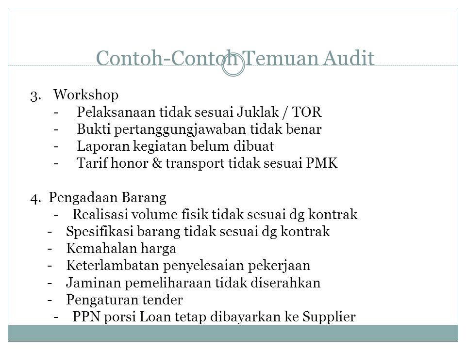 Audit Laporan Keuangan Proyek Pemerintah Dengan Dana Loan Hibah Ppt Download