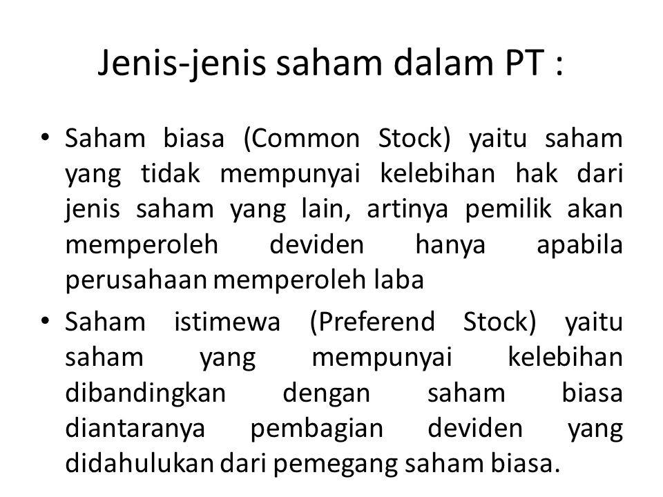 Jenis-jenis saham dalam PT :