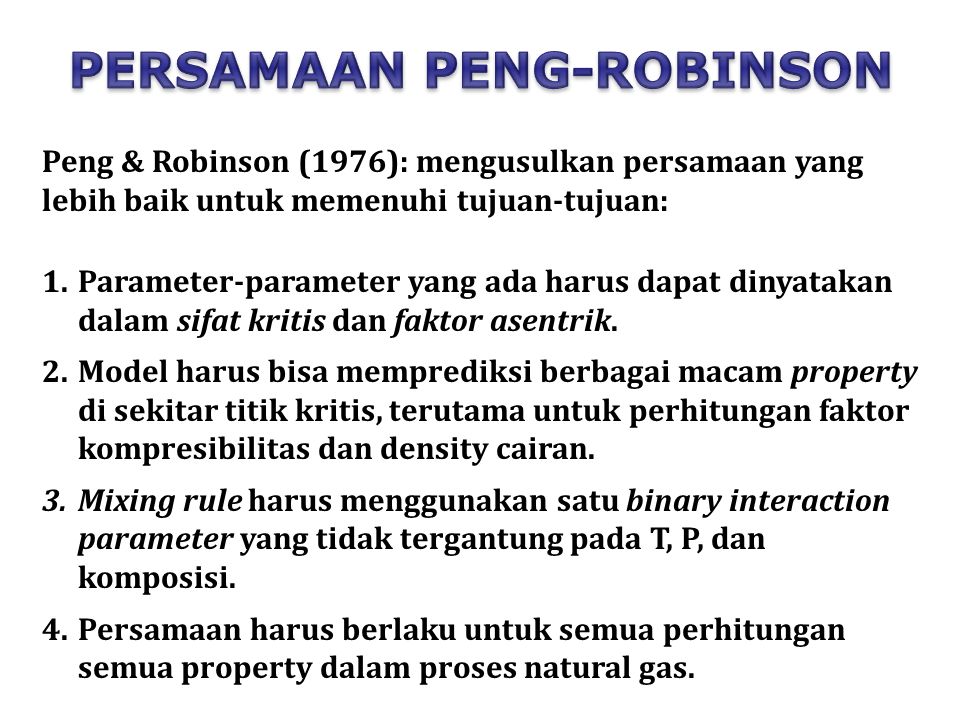 PERSAMAAN PENG-ROBINSON