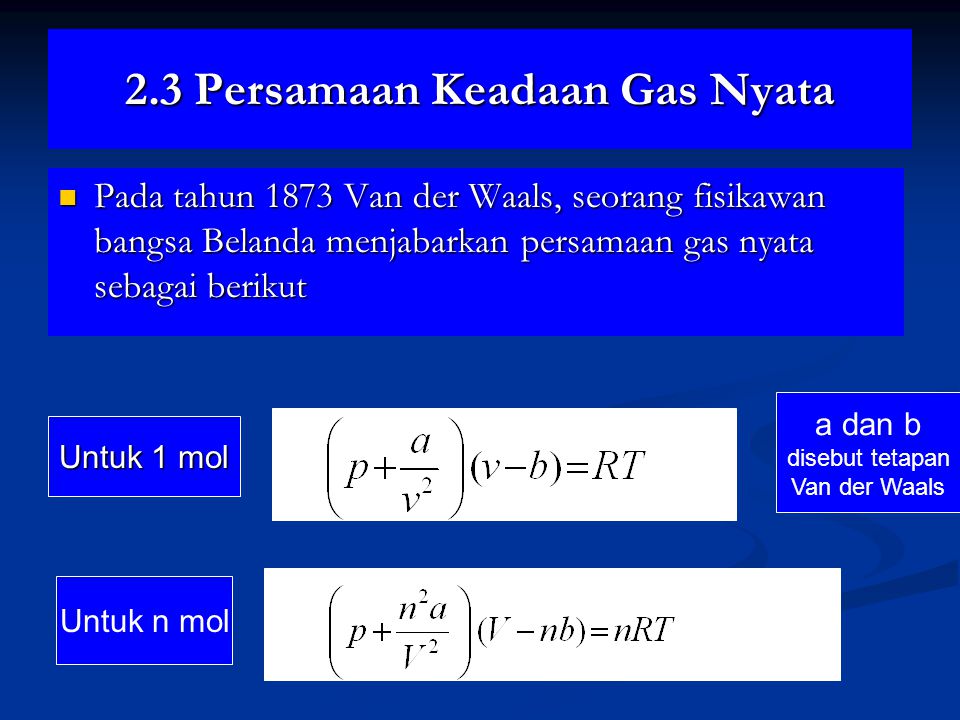 2.3 Persamaan Keadaan Gas Nyata