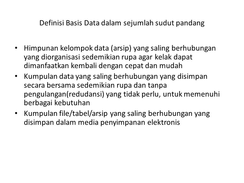 Definisi Basis Data dalam sejumlah sudut pandang