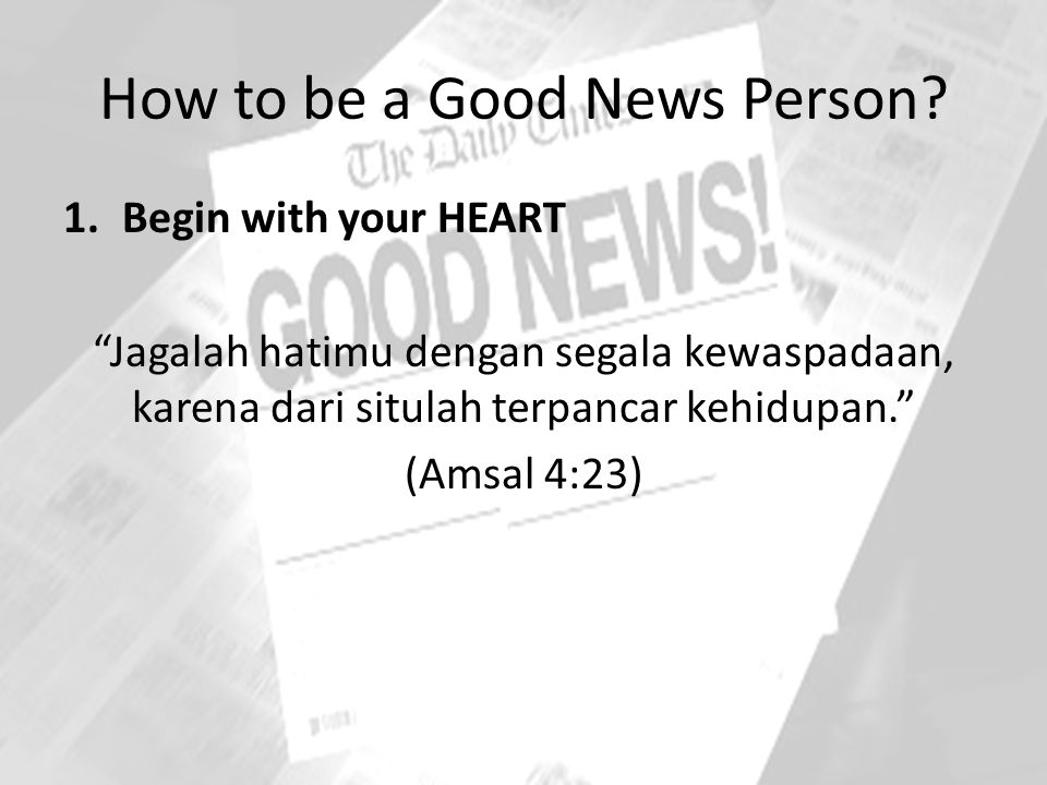 How to be a Good News Person