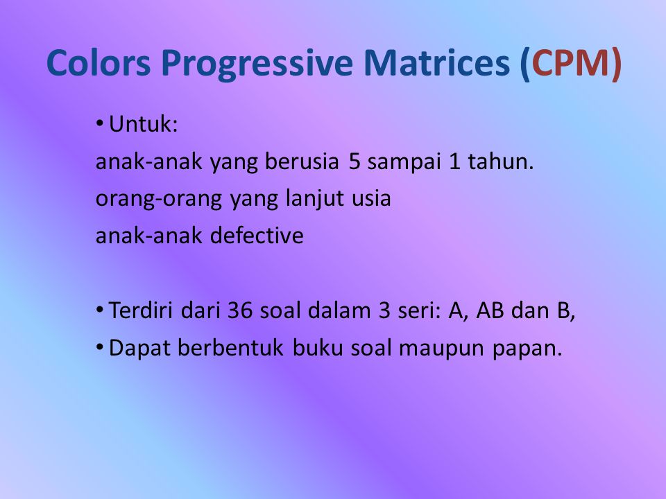 Colors Progressive Matrices (CPM)