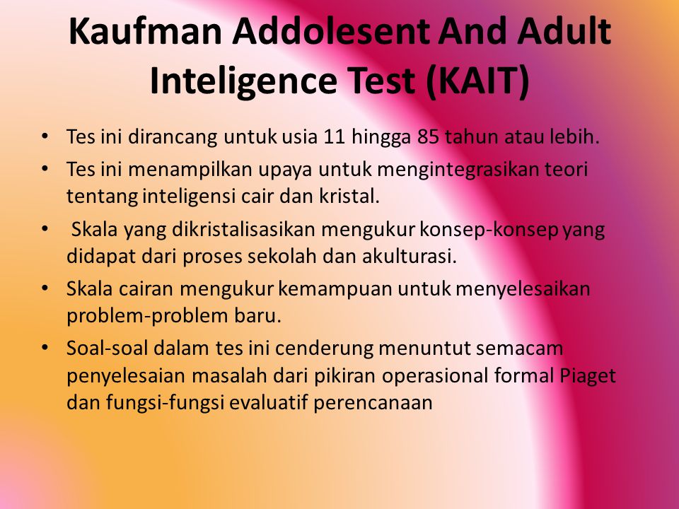 Kaufman Addolesent And Adult Inteligence Test (KAIT)
