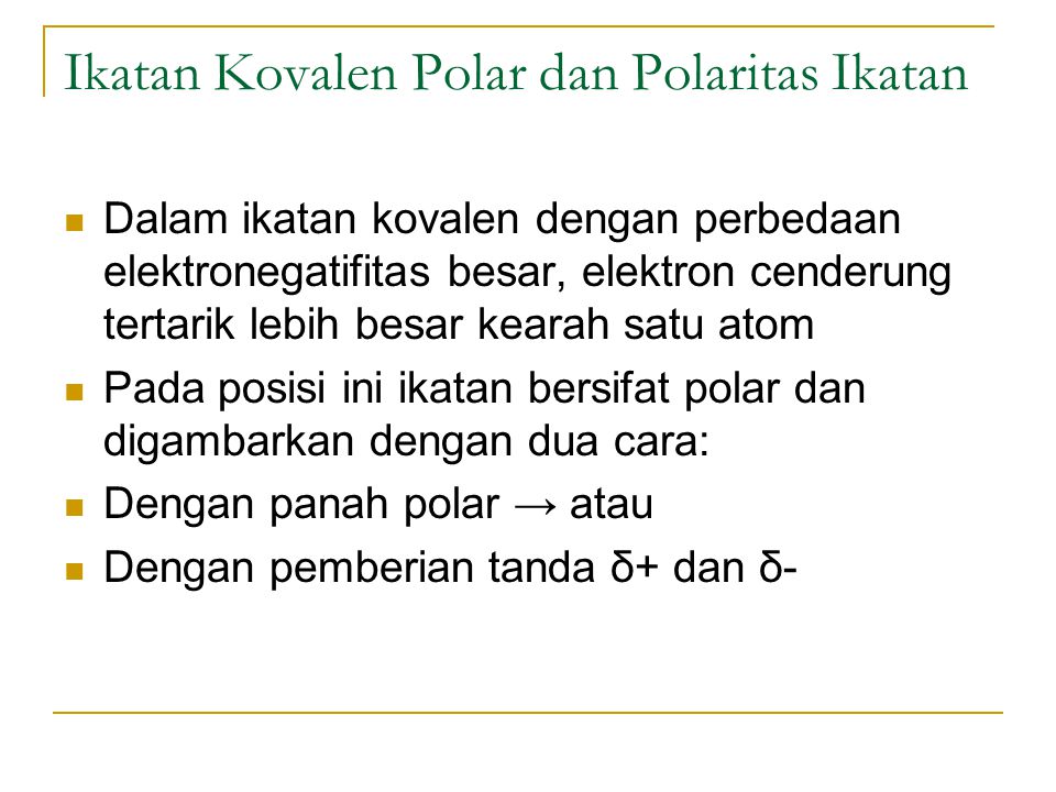 Ikatan Kovalen Polar dan Polaritas Ikatan