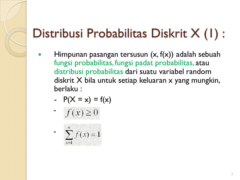 Distribusi Probabilitas Diskrit X (1) :