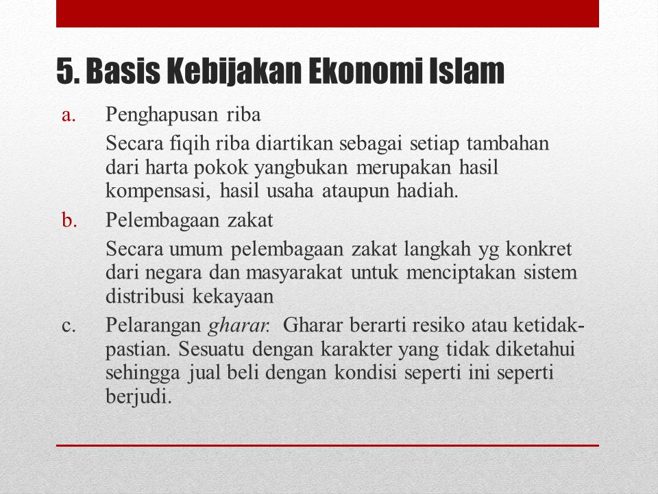 5. Basis Kebijakan Ekonomi Islam