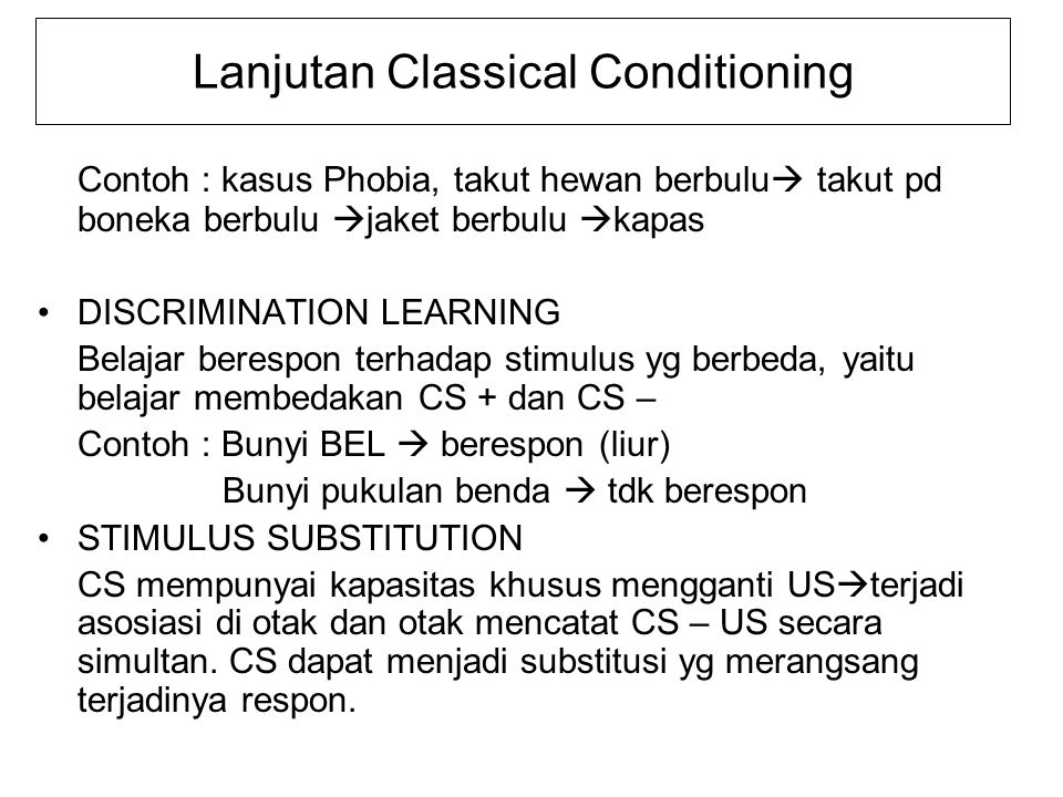 Lanjutan Classical Conditioning