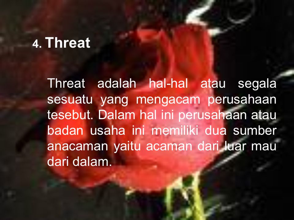4. Threat