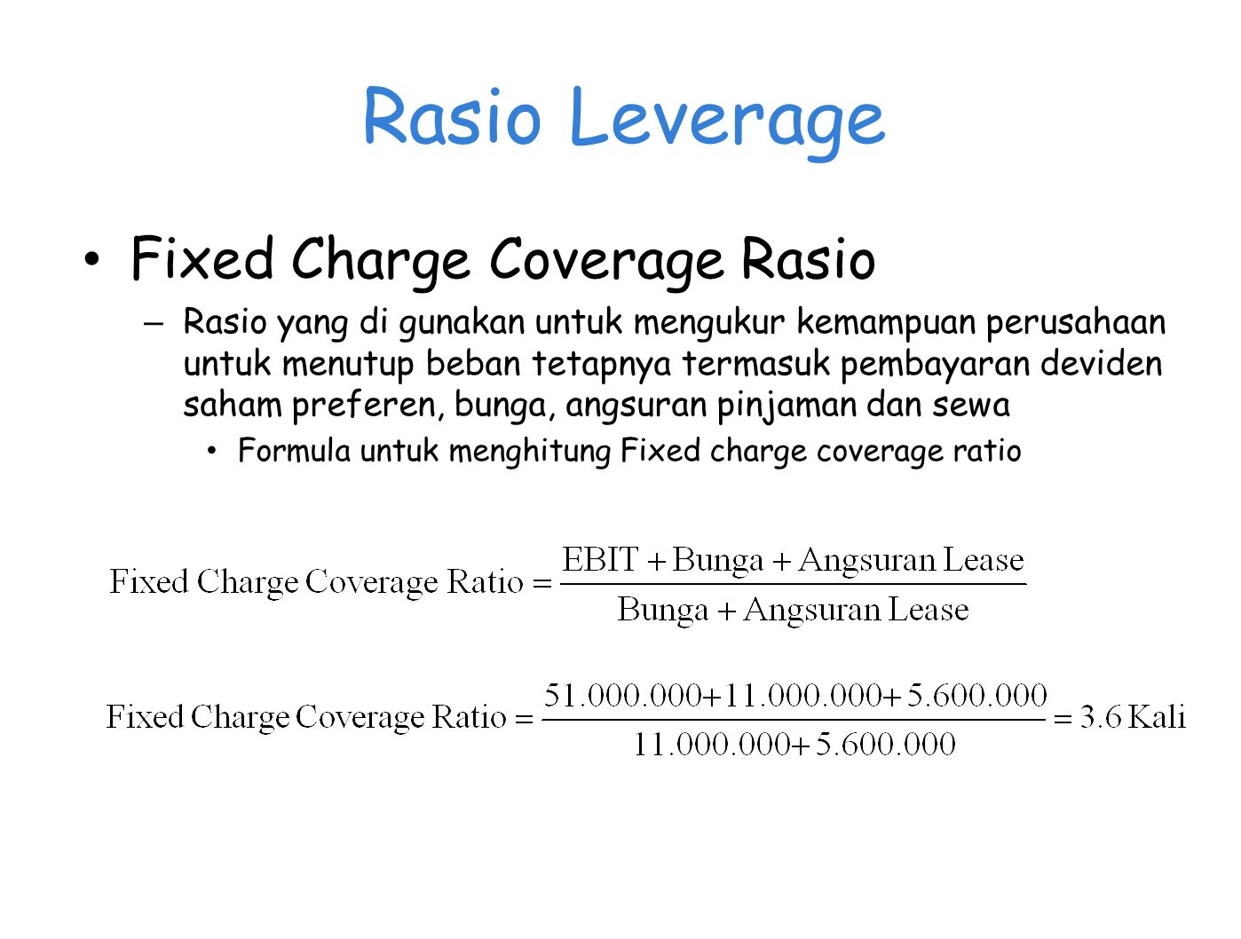 Rasio Leverage Fixed Charge Coverage Rasio
