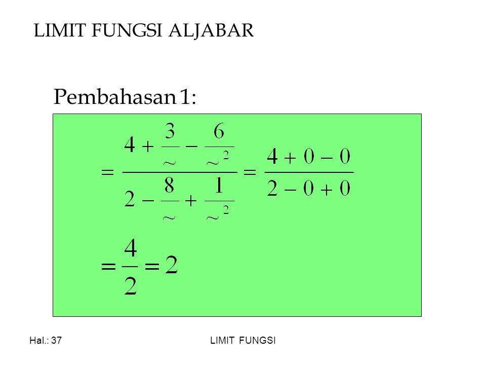 Latihan Soal Dan Jawaban Limit Fungsi Aljabar