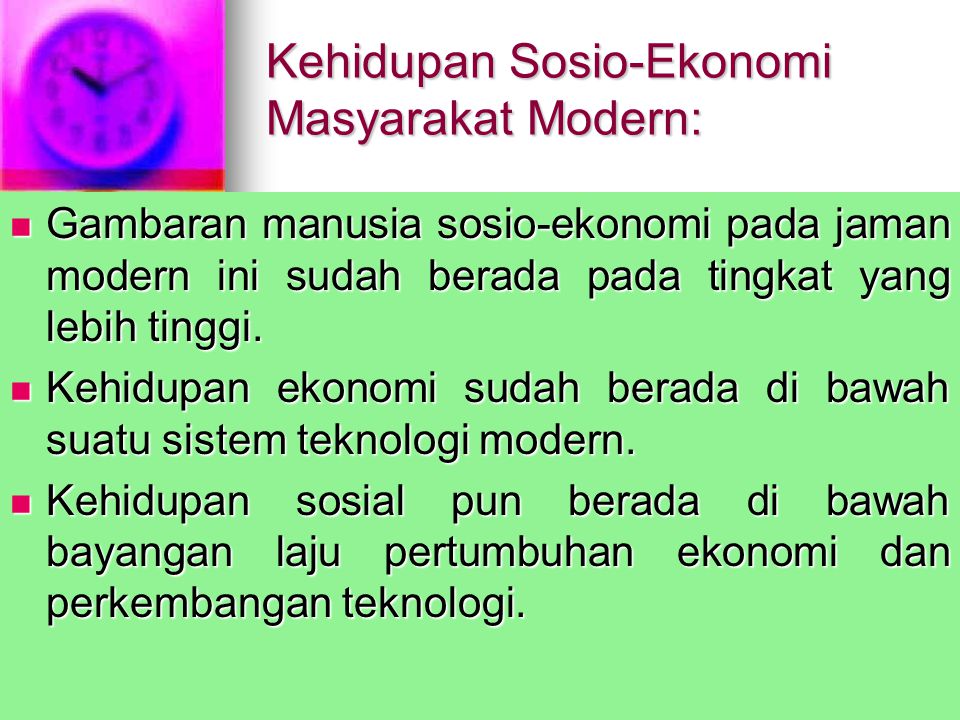Kehidupan Sosio-Ekonomi Masyarakat Modern:
