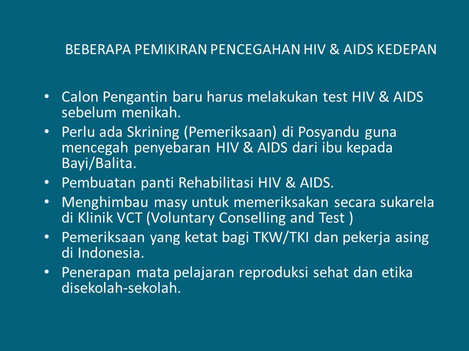 BEBERAPA PEMIKIRAN PENCEGAHAN HIV & AIDS KEDEPAN