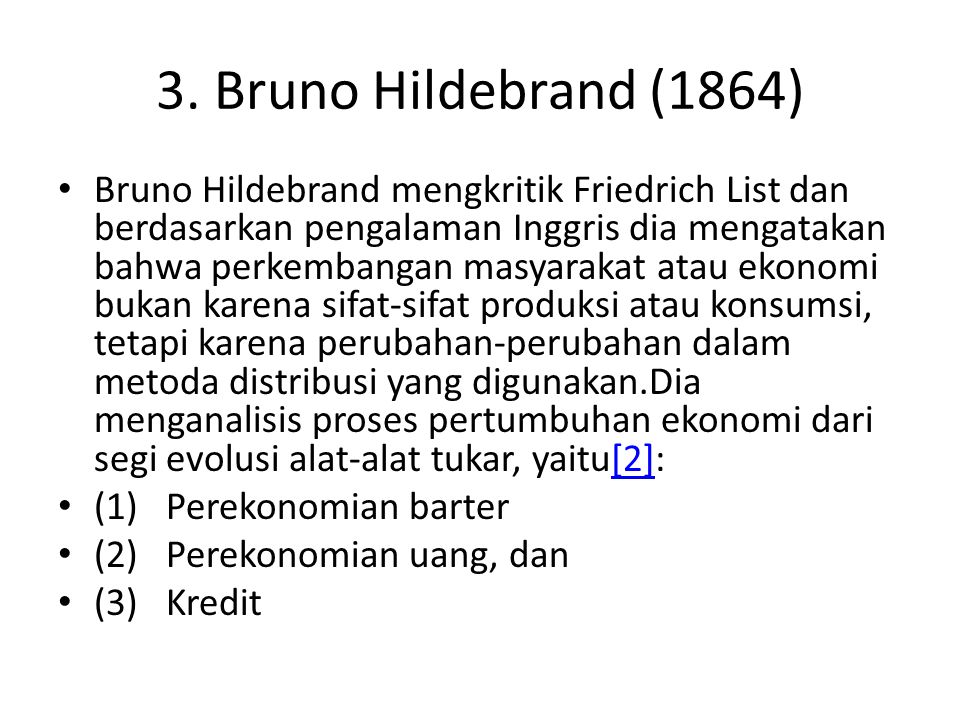 3. Bruno Hildebrand (1864)